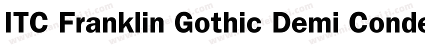 ITC Franklin Gothic Demi Condensed字体转换